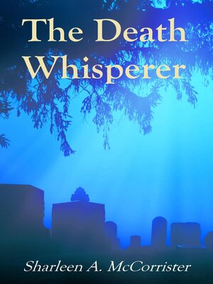 cover image of The Death Whisperer